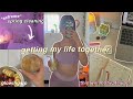 getting my life together 🌱 deep clean, organize, & get motivated with me!