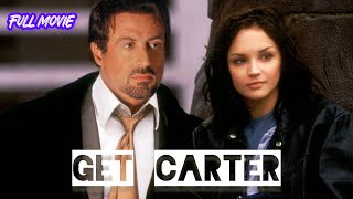 Get Carter - English Full Movie | Action Crime Thriller | HD