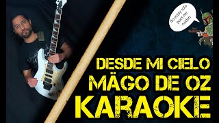 [Karaoke] Desde Mi Cielo - Mägo de Oz (Cover by Richard)