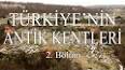 Türkiye'de Antik Kentler: Tarihin Canlı Anıtları ile ilgili video