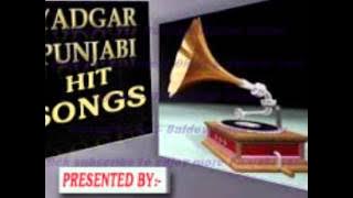 Sun Mutiyare Kattan Waliye (Karamjeet Dhuri Swaran Lata)