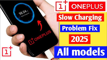 📵oneplus slow charging problem | OnePlus slow charging problem | oneplus slow charging problem |2025