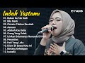 Indah Yastami Full Album "Bukan Ku Tak Sudi, Bila Nanti " Lagu Galau Viral Tiktok 2024