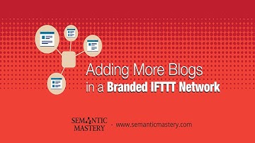 Adding More Blogs in a Branded IFTTT Network