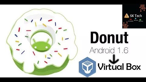 How to Install Android Donut (1.6) on VirtualBox