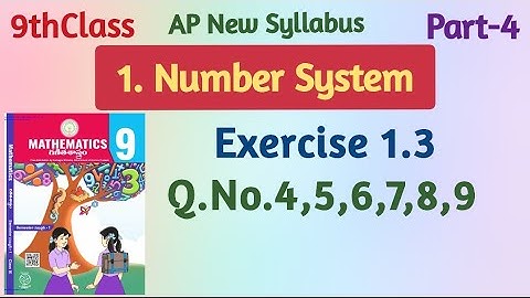 9thClass, Number System, Exercise 1.3, Q.No.4,5,6,7,8,9@mathsworldmakessmartintelu9406