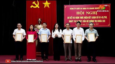 Sơ kết 2 năm thực hiện kết luận số 01 của Bộ Chính trị