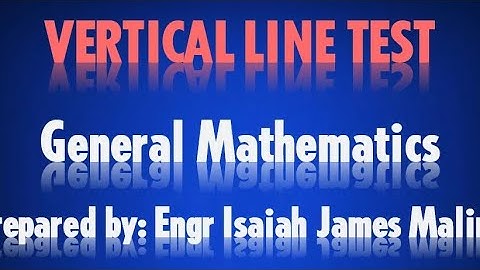 General Mathematics: Vertical Line Test