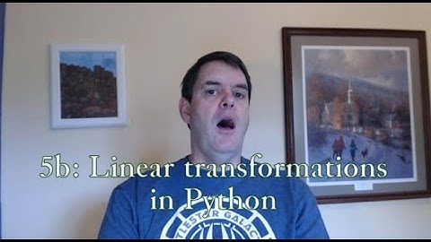 Linear Transformations in Python