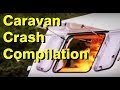Caravan Crash Compilation accidents on the freeways and roads