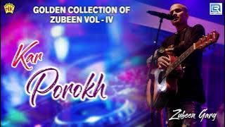 Zubeen Garg Top Hit Song | Kar Porokh (কাৰ পৰশ) | Assamese Popular Song | Sishu | NK Production