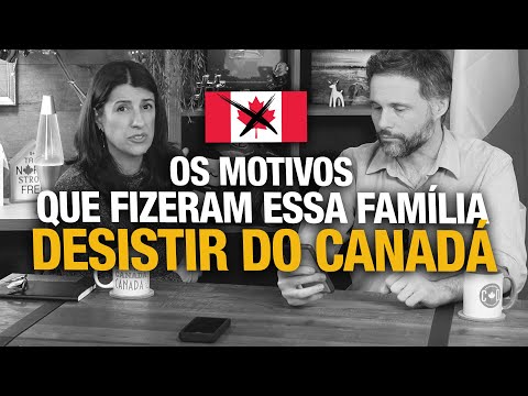 Família Brasileira que DESISTIU do CANADÁ conta tudo | Opinião sincera sobre o Canadá 😮 🇨🇦