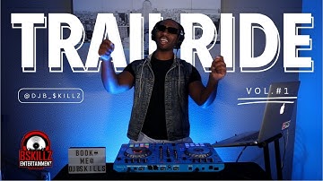 Thumbnail of DJ BSkillz: Trailride Southern Soul Party Mix (803Fresh, Morgan Wallan, Tonio Armani, Cupid )