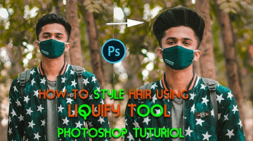 how to design hair and long hair using liquify tool photoshop cc 2021