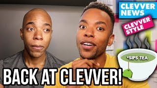 I Got My Job Back At Clevver Why I Came Back & Whats Next