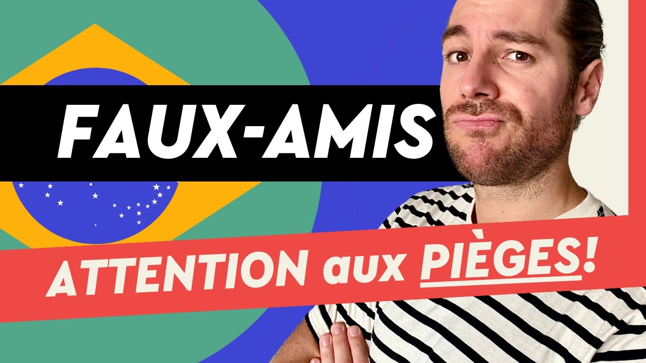 23 Faux-amis en Portugais les plus dangereux !