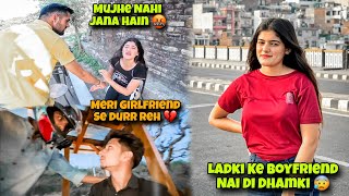 BOYFRIEND Ke Sath Nahi Jana Hain 😰 || Ladki Ke Boyfriend Nai Di Dgamki 🤬 || Double Date 💔