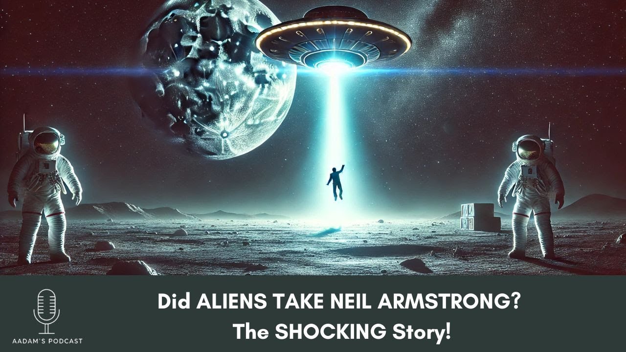NASA's SECRET Did ALIENS TAKE NEIL ARMSTRONG? The SHOCKING Story