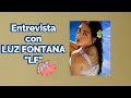 Entrevista con LUZ FONTANA &quot;LF&quot; sobre su carrera musical ,  &quot;Veranito&quot; , próximos proyectos y más