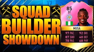 SQUAD BUILDER SHOWDOWN CUP FUTTIES MUSA 85!! ANDY'S BIGGEST RAGE!!! FIFA 17 ULTIMATE TEAM
