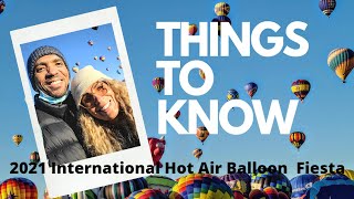 FIRST TIME AT THE ALBUQUERQUE INTERNATIONAL HOT AIR BALLOON FIESTA/WHAT TO EXPECT/