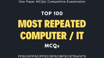 COMPUTER/IT Top 100 Most Repeated MCQs | Test Your IQ! | Quiz | GK | One Paper MCQs