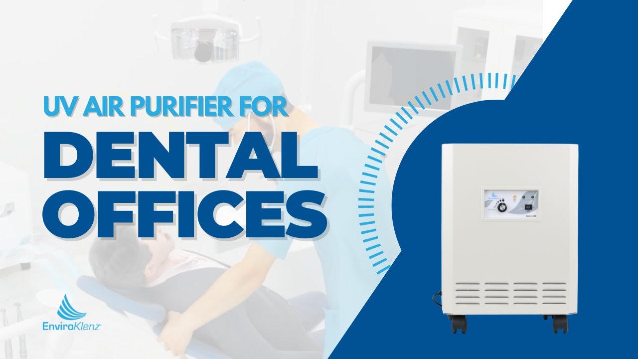 UV Air Purifier For Dental Offices YouTube