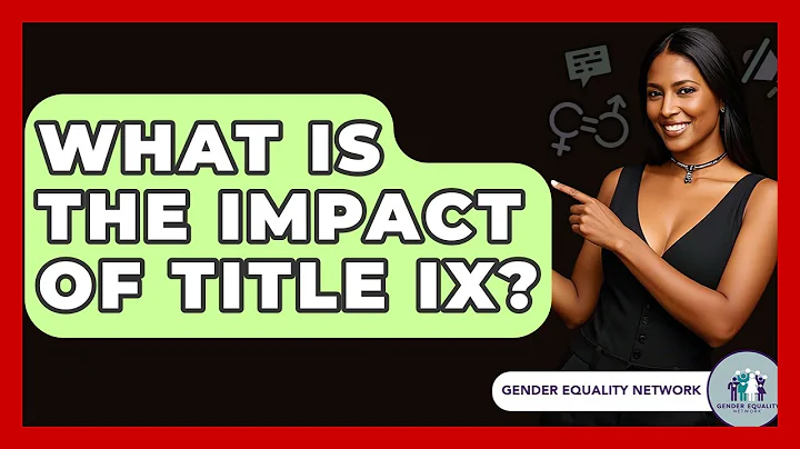 What Is The Impact Of Title IX? - Gender Equality Network