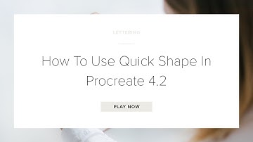 Procreate Quick Shape Tutorial