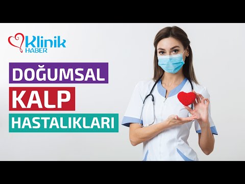 Doğumsal Kalp Hastalıkları