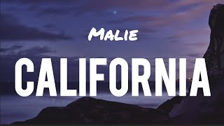 Malie - California (Lyrics)