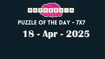Wordbrain Daily Challenge April 18 2025 | Wordbrain Puzzle of the day Answers