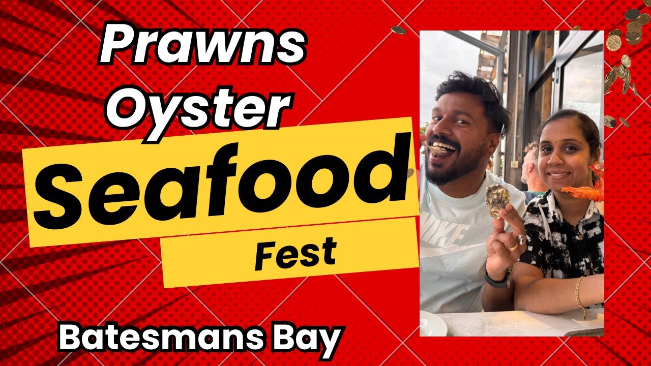 OYSTER കഴിച്ചപ്പോൾ/ Batemans Bay ഇൽ പോയാൽ എന്തൊക്കെ കാണാം? 