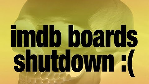 IMDb Message Boards Closed - Archiving and Alternatives