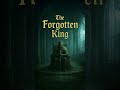 The Forgotten King | Dark Medieval Fantasy Music