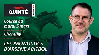 Pronostics Quinté PMU - 100% Quinté du Mardi 5 mars à Chantilly