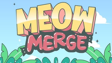 Meow Merge - Merge Cute Cats Gameplay Android Mobile