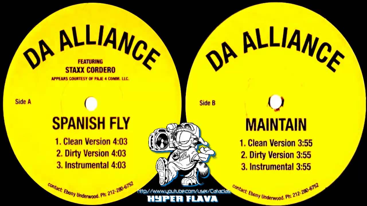 Da Alliance Spanish Fly Maintain Full Vinyl 1997 Youtube