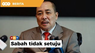Sabah tak setuju Akta Kawalan dan Sekatan Pengembangan Agama Bukan Islam
