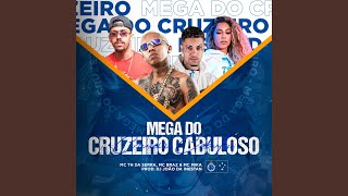 Mega do Cruzeiro Cabuloso