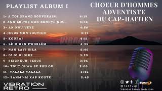 CHOEUR D'HOMMES ADVENTISTE DU CAP-HAITIEN  ALBUM I | VIBRATION RETRO screenshot 4