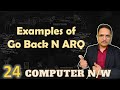 Examples on Go Back N ARQ Protocol in Computer Network