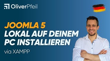 Joomla 5: Lokal auf deinem PC (via XAMPP) installieren 🇩🇪