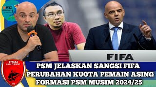 Manajemen Psm Angkat Bicara Terkait Hukuman FIFA,Dan Peraturan Kuota Asing Musim 2024/25 BRI liga 1.