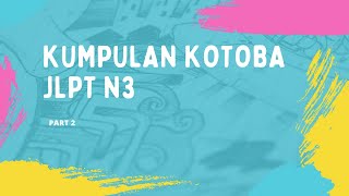 Kumpulan Kotoba JLPT N3 Part 2 #jlptn3