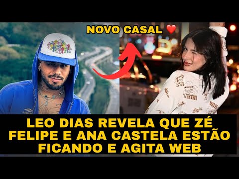 Bomba! Léo Dias REVELA que Zé Felipe e Ana Castela estão FICANDO e novo casal viajou juntos para EUA