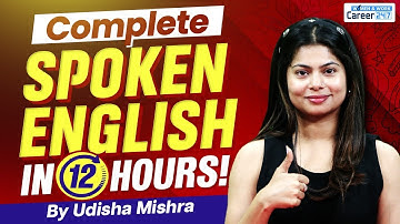 Complete English Speaking Course | Improve your English in 12 Hours | English By Udisha Ma