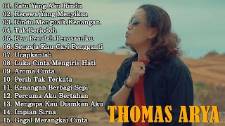 Thomas Arya Full Album Terbaru 2025 || Satu Yang Aku Rindu
