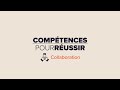 Compétences Pour Réussir Collaboration 