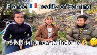 Can Nepali earn 4 lakhs monthly in France? EARNING IN FRANCE.